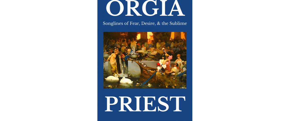 ORGIA, Dé Avery Priest's Sophomore Book Dives into the Mystic.