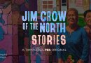Jim Crow of the North Stories