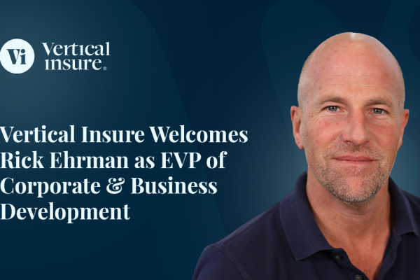 Vertical Insure Welcomes Rick Ehrman as EVP of Corporate and Business Development